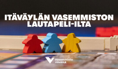 Itäväylän vasemmiston lautapeli-ilta